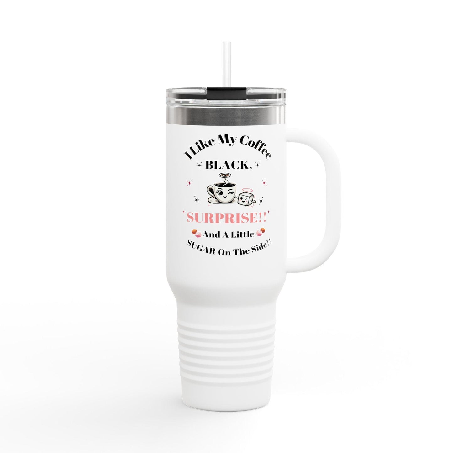 Tumbler with Handle - "I Like My Coffee Black, Surprised, and a Little SCANDAL on the Side" (Insulated Travel Mug, 40oz)