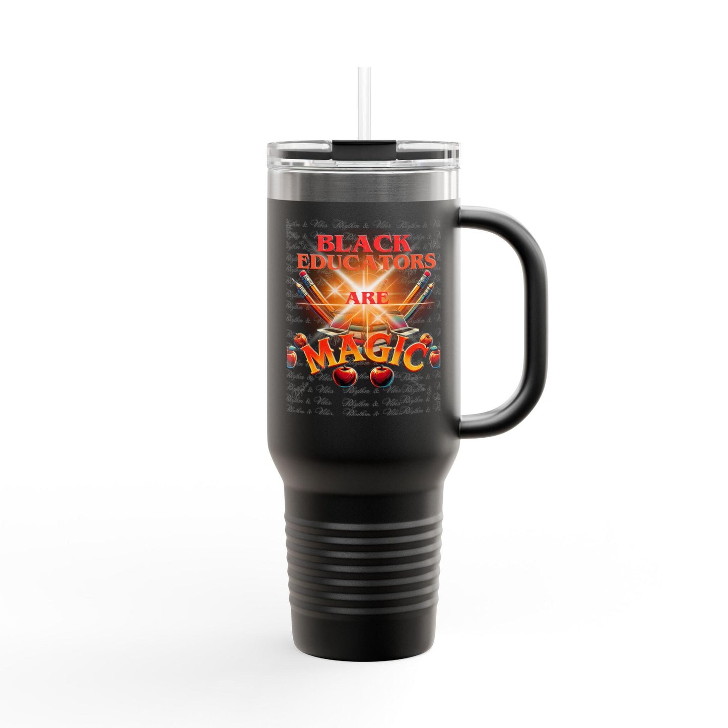 Black Educators Are Magic, 40oz Travel Mug, Double Sided Stainless Steel Tumbler, Insulated Travel Mug