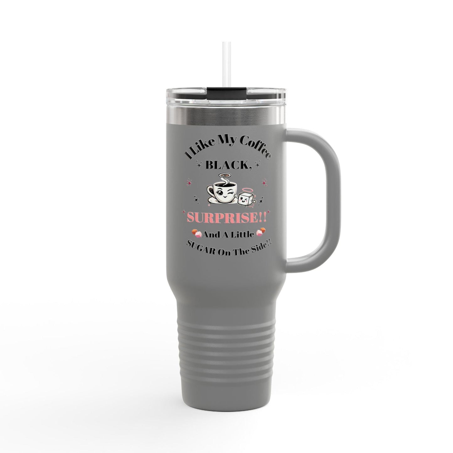 Tumbler with Handle - "I Like My Coffee Black, Surprised, and a Little SCANDAL on the Side" (Insulated Travel Mug, 40oz)